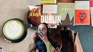 VLOG | A day in Dublin, spend the first day of spring with me