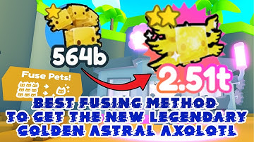 Best Fusing Method to get Golden Astral Axolotl using Golden Axolotuus! Pet Simulator X Ocean World!