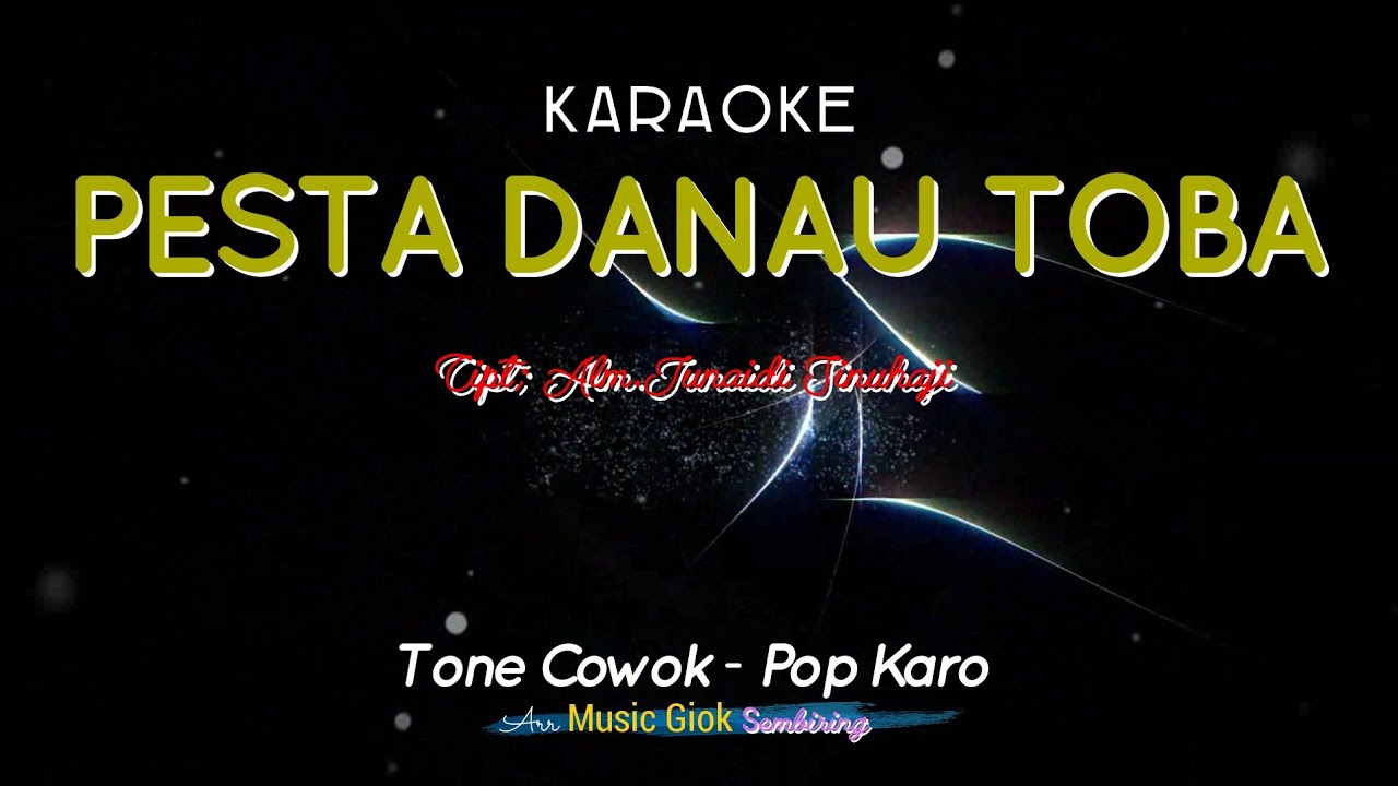 PESTA DANAU TOBA | Tone Pria | Karaoke Pop Karo