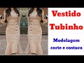 Como fazer Vestido Tubinho?