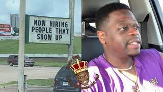 Shuler King - Now Hiring People That Show Up