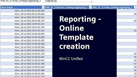 Khóa Học WinCC Unified Part 30:Create template reporting online with Excell Addin for time range