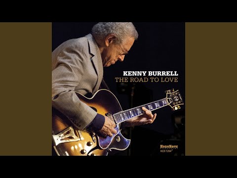 (CD)The Road to Love／Kenny Burrell Kenny Burrell - The Road to Love - Music & Performance - CD