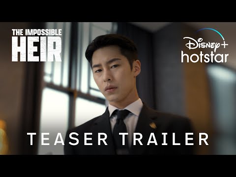 The Impossible Heir | Teaser Trailer | Disney+ Hotstar Indonesia