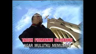 Lagu Rohani Penyejuk Hati : TARUH FIRMAN MU DI LIDAH KU. # Youke Fritz.