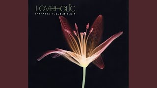 Loveholic