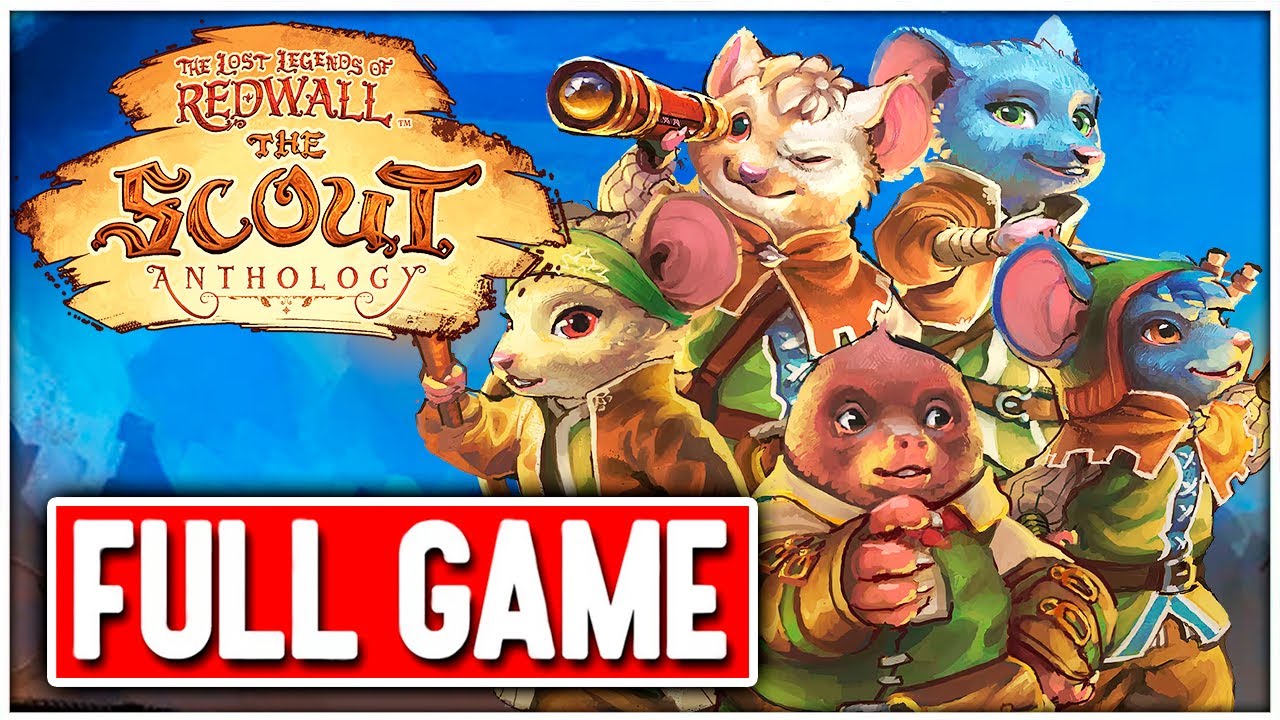 THE LOST LEGENDS OF REDWALL THE SCOUT ANTHOLOGY Gameplay Walkthrough FULL GAME No Commentary
