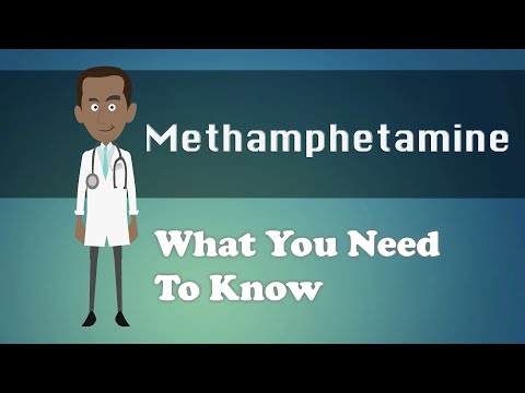 Methamphetamine - What You Need To Know