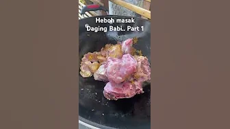 part satu masak Daging Babi