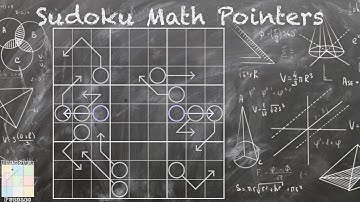 A Sudoku Maths Lecture with Arrows to point the way.