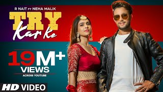 R NAIT ft NEHA MALIK SUPER HIT SONGS 2024 #rnait #jukebox