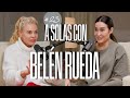 Belén Rueda y Vicky Martín Berrocal | A SOLAS CON: Capítulo 23 | Podium Podcast