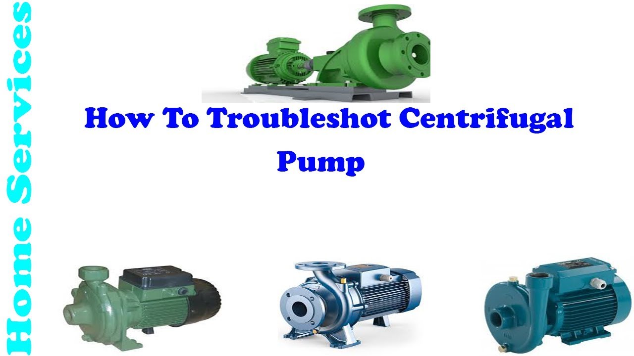 How To Troubleshoot Centrifugal Pump YouTube