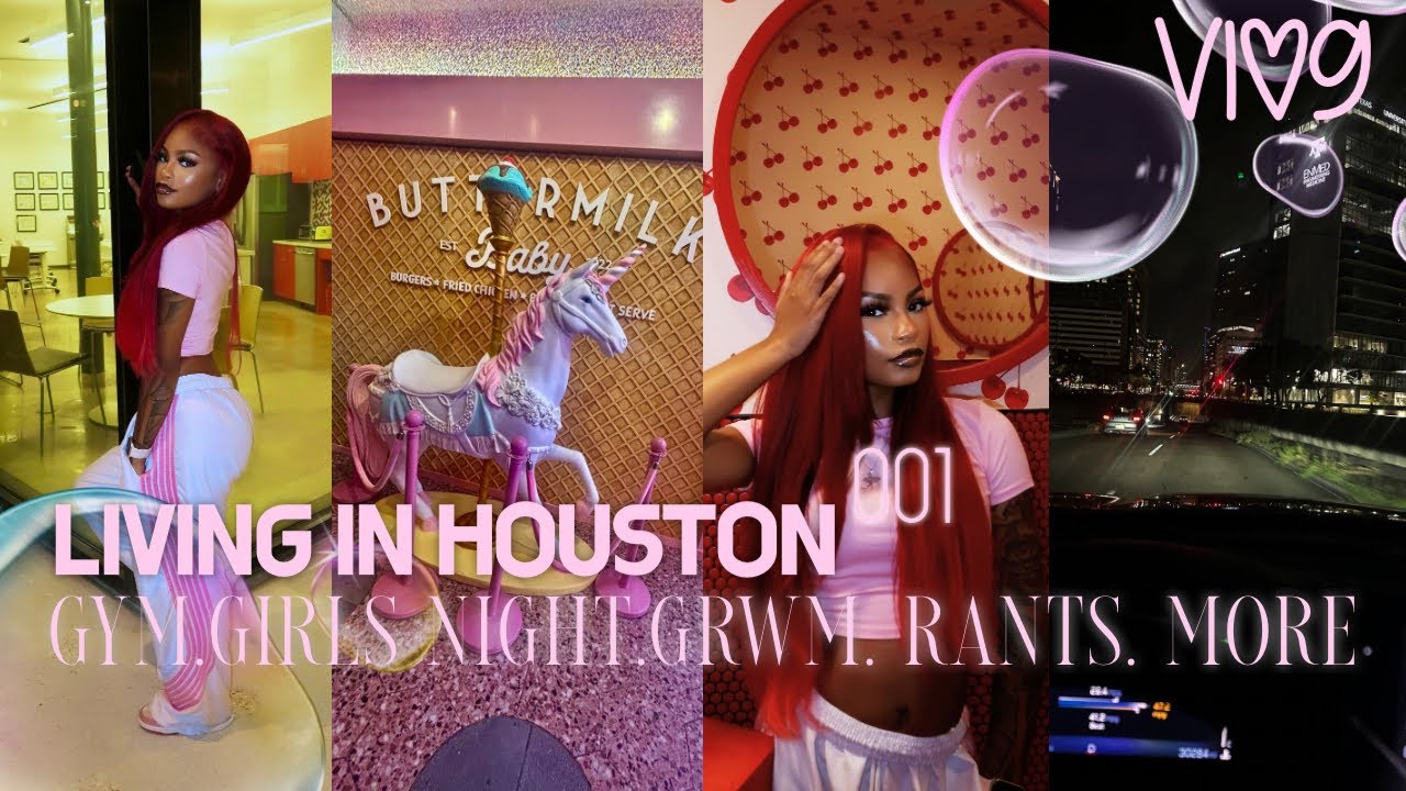 LIVING IN HOUSTON 001 | ✰girls night, gym, grwm, car rants, wig installation & more! | JaNiah DaireL