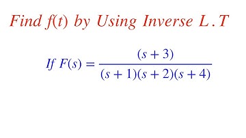 Inverse Laplace Transform Solved Problem by using Partial Fractions