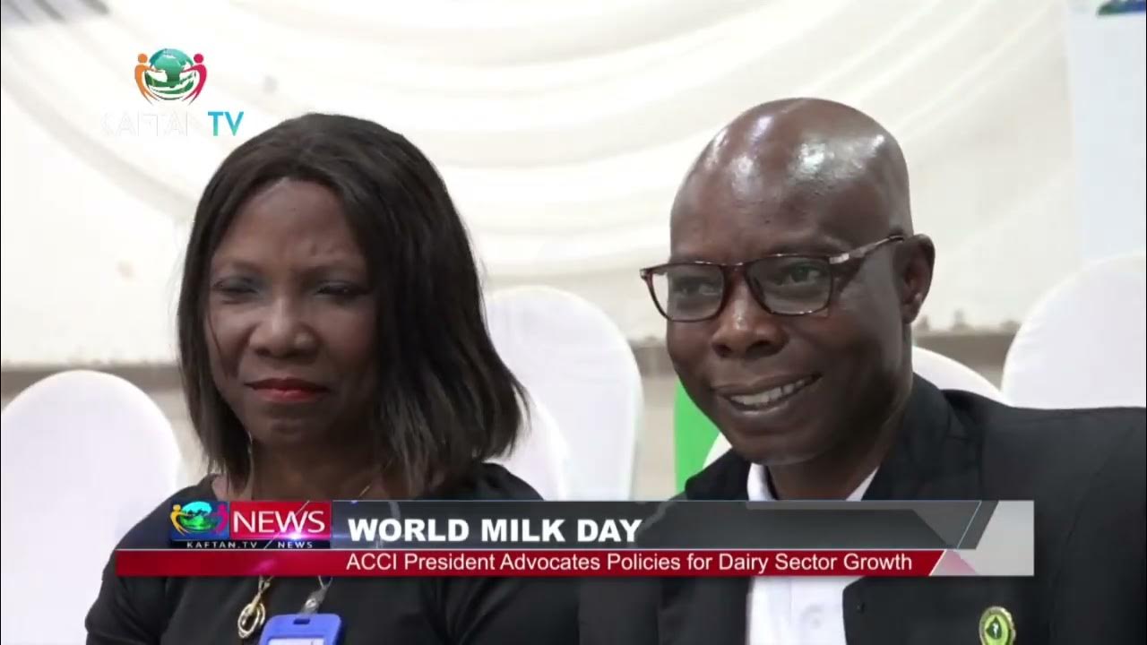 WORLD MILK DAY: ACCI President Advocates Policies For Diary Sector Growth