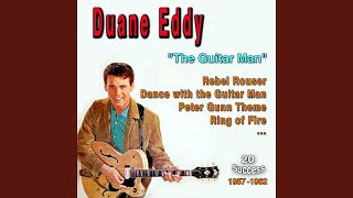 Video thumbnail of "Duane Eddy - Forty Miles of Bad Road"