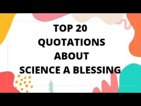 blessing of science essay quotation