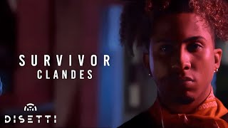 Clandes - Survivor (Video Oficial)