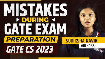 Mistakes During Gate Exam Preparation | Gate Exam Preparation | Gate at Zeal