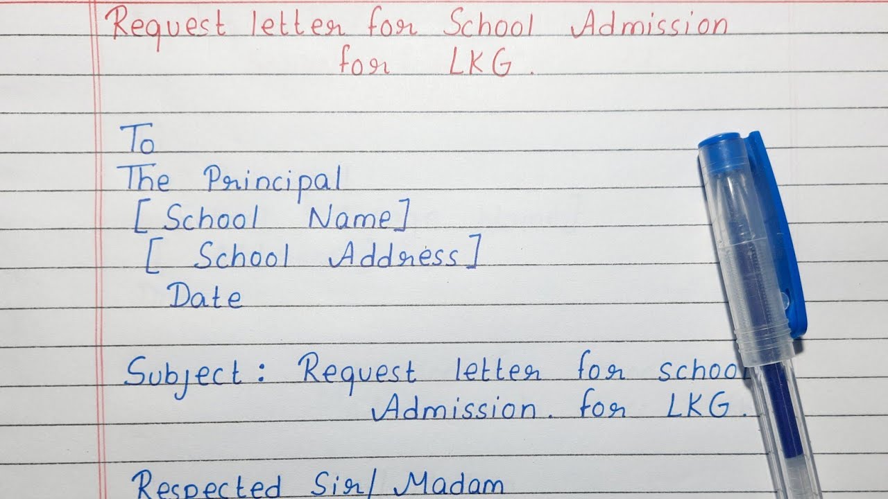 Write A Request Letter For School Admission For LKG YouTube Write A Request Letter For School Admission For LKG YouTube
