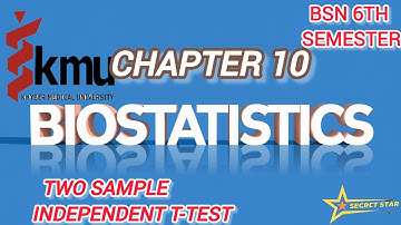 Biostatistics Chp#10 |Two sample independent T-test| |KMU| by Secretstar