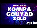 Kompa gouyad mix by maxokeyz  best mix of 2023 live club mix