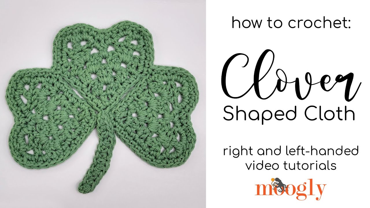 Clover Shaped Cloth Tutorial Right and Left-Handed on Moogly