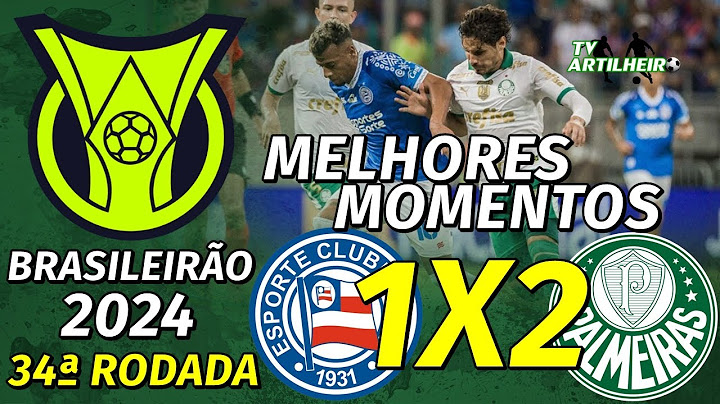 [Série A '24] 34ª Rodada | Bahia 1 X 2 Palmeiras | Melhores Momentos | TV ARTILHEIRO