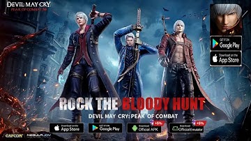 Official Launch! - Devil May Cry: Peak of Combat ARPG Gameplay Android iOS