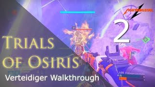 Trials of Osiris Verteidiger Walkthrough #2 LANGWEILEN | Deutsch | HD