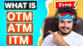 What is ATM ITM OTM ? || HINDI