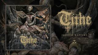 TITHE - Inverse Rapture (full album stream)