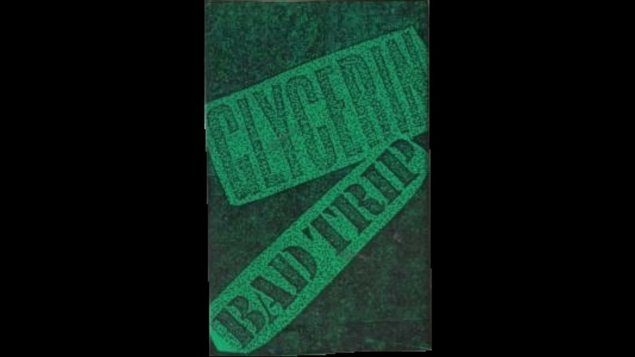 Glycerin - Bad Trip [Cassette] (1986) - YouTube
