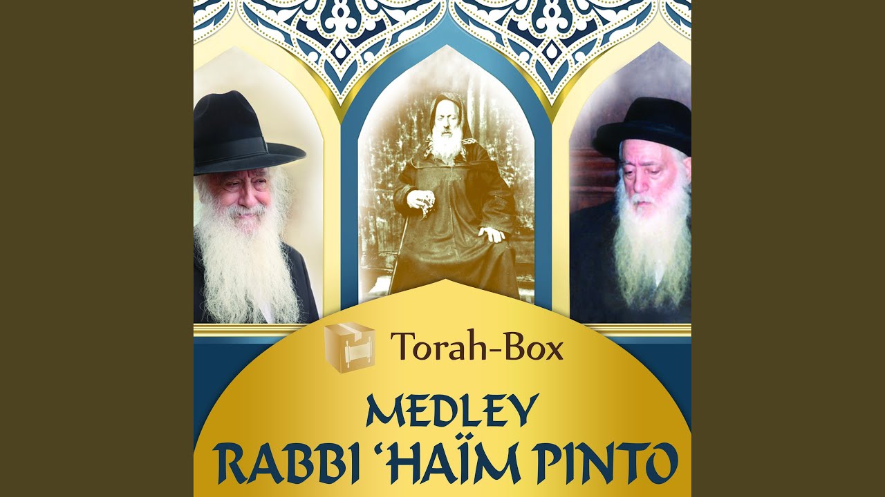 Medley Rabbi Haim Pinto