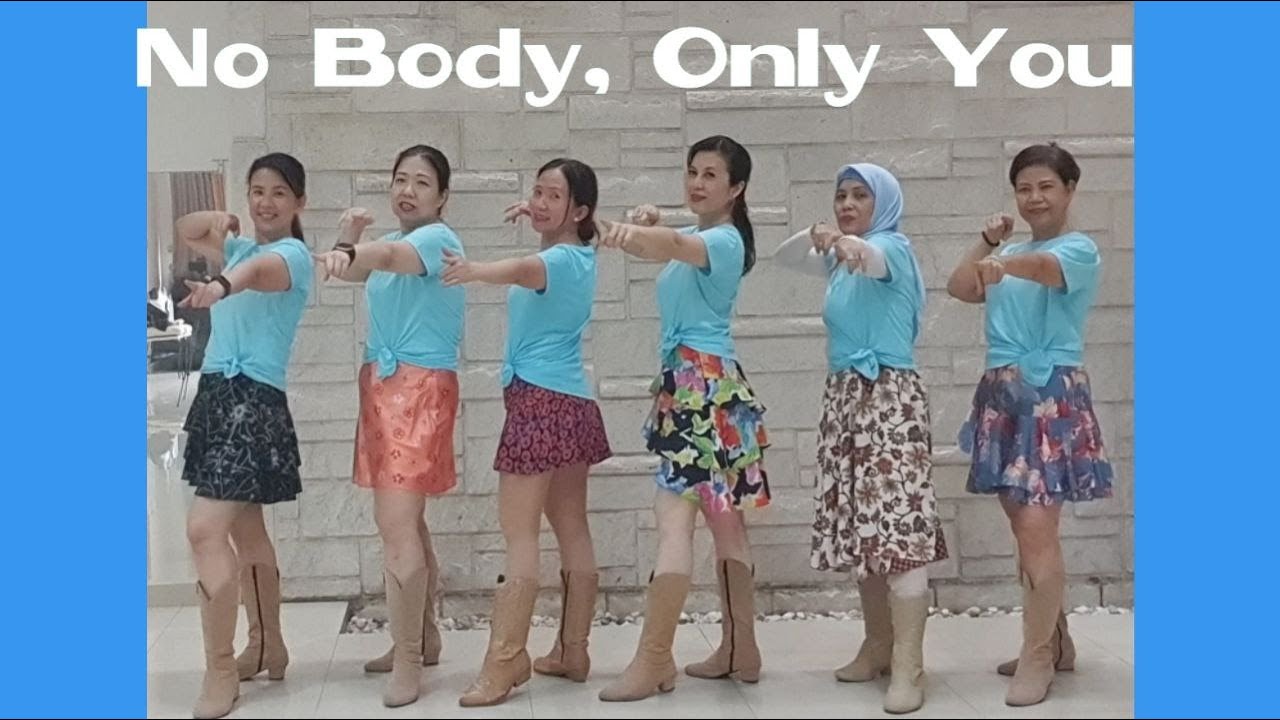 No Body, Only You Line Dance (demo & count)