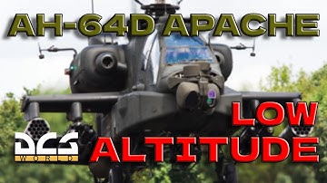 DCS Apache AH-64D Low Altitude