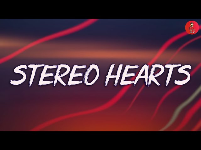 Stereo Hearts - Gym Class Heroes (Lyrics) ft. Adam Levine, One Direction, Ruth B., Bruno Mars (Mix) class=