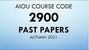 Aiou Course Code 2900 Past papers