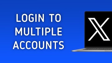 How To Login To Multiple Accounts On X (Twitter) On PC
