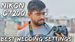 Nikon D7200 Full Manual Settings | Wedding Shooting Tips ! screenshot 4