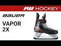 Bauer Vapor 2X Skate Review