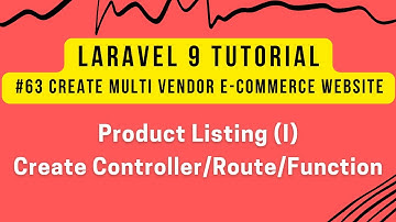Laravel 9 Tutorial #63 | Multi Vendor Ecommerce | Product Listing (I) | Product Listing Overview