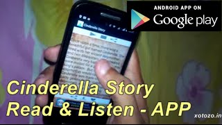 Cinderella Story Read and Listen Android App By XoToZo Interactive - xotozo.com screenshot 1
