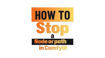 How to stop a node or path in ComfyUI