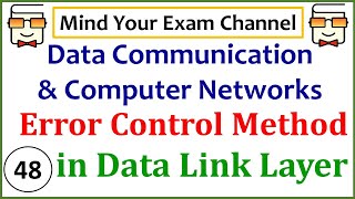 Error Control techniques in Data Link Layer | Data Communication & Computer Networks | Lecture 48