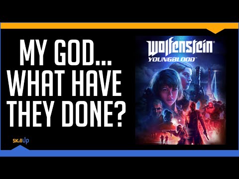 Wolfenstein Youngblood Is The Second Worst Game I've Played This Year (Review)