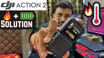DJI Action 2 Maximize Battery Life and Reduce Overheating Tips | Complete Guide 2024