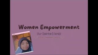 Women Empowerment Qasrina Ilyani