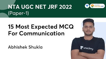 15 Most Expected MCQ For Communication | NTA UGC NET- JRF 2022 | Paper -1 | Abhishek Shukla